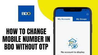 how to change mobile number in bdo without otp