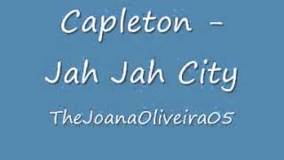 Capleton - Jah Jah City