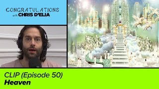 CLIP: Heaven - Congratulations with Chris D'Elia