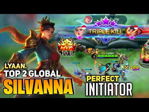 Perfect Initiator Nonstop Roaming And Ganking [ Top 2 Global Silvanna ] By Lyaan. - Mobile Legend