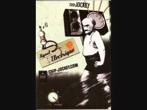 Signal Electrique - Chip Jockey