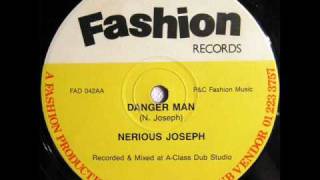 Nerious Joseph - Danger Man