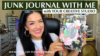 Junk Journal With Me / Unboxing With "Your Creative Studio" Tea Garden Kit (Episode 5)