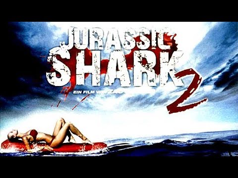 Jurassic Shark 2 (Horrorfilm, ähnlich DER WEISSE HAI, ganzer Spielfilm, deutsch)