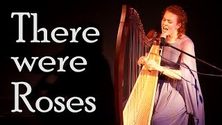There Were Roses - HARP / VOICE (Christy-Lyn)