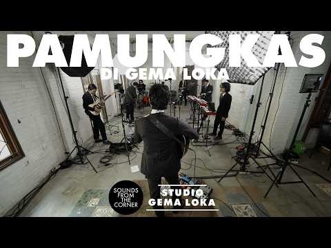 Pamungkas : di Gema Loka | Sounds From The Corner Session