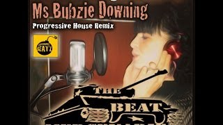 The Only One (Progressive House Remix) -  Ms Bubzie Downing - The Beat Mercenaries