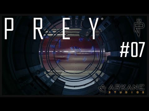 Let’s Play Prey #7 Erster Kontakt zum Fabrikator und Recycler