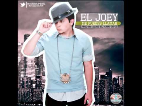 Me Puedes Llamar - El Joey (Prod.By Eliot 'El Mago De Oz')