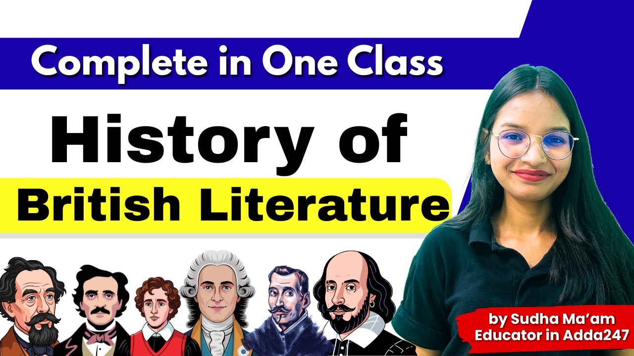 Complete History of British Literature in One Shot by Sudha Ma'am
