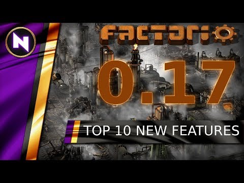 Factorio 0.17 TOP 10 NEW FEATURES