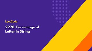 YouTube video 'Percentage of Letter in String - LeetCode 2278 - Java Solution'