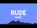 MAGIC! - Rude (Lyrics)