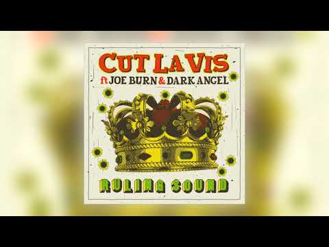 Cut La Vis - Ruling Sound (feat. Joe Burn & Dark Angel)