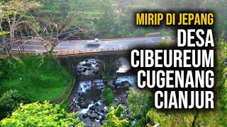 Potensi Desa Cibeureum Cugenang Cianjur (Drone View)