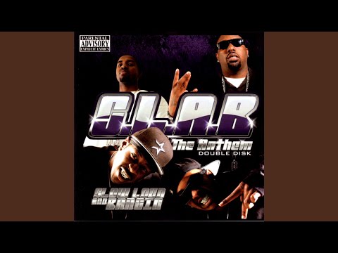 Slow Loud And Bangin (feat. Trae Tha Truth, Lil' B, Lil' Boss & Jay-Ton)