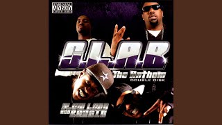 Slow Loud And Bangin (feat. Trae Tha Truth, Lil&#39; B, Lil&#39; Boss &amp; Jay-Ton)