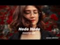 Nede Nede Slowed Reverb