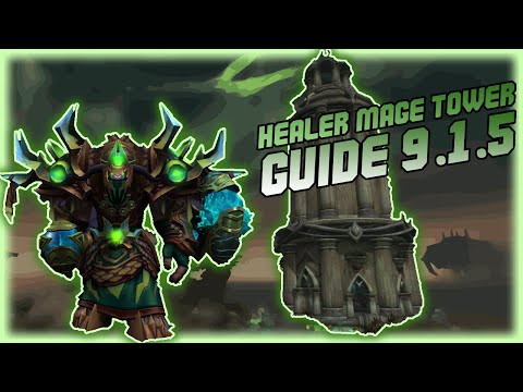 Healer Mage Tower: IN 60 SEC (guide) | Resto Shaman Gameplay