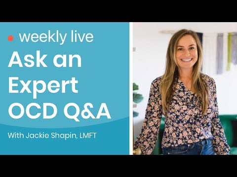 Ask an Expert Live OCD Q&A with Jackie Shapin, LMFT