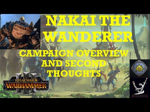 Total War: Warhammer 3 Immortal Empires Nakai the Wanderer - Lizardmen overview, guide