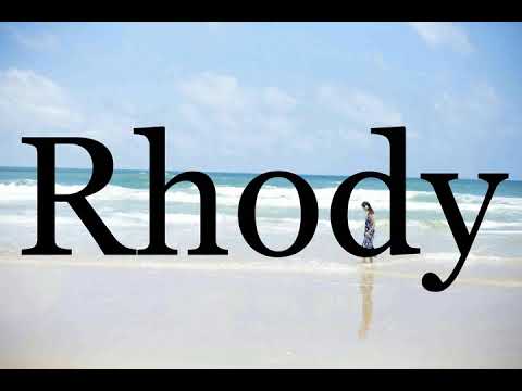 How To Pronounce Rhody🌈🌈🌈🌈🌈🌈Pronunciation Of Rhody