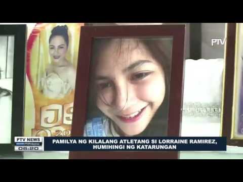 Pamilya ng kilalang atletang si Lorraine Ramirez, humihingi ng katarungan