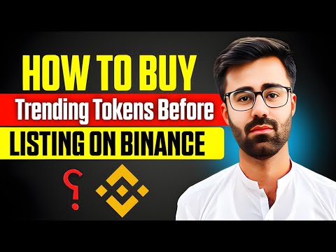 How To Find & Buy Tokens Before Binance Listing Crypto Guide 2025