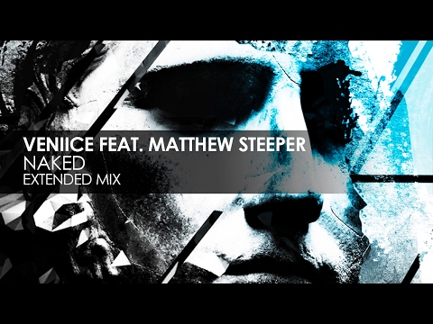 VENIICE featuring Matthew Steeper - Naked