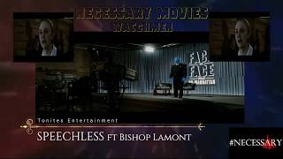 SPEECHLESS FT. BISHOP LAMONT