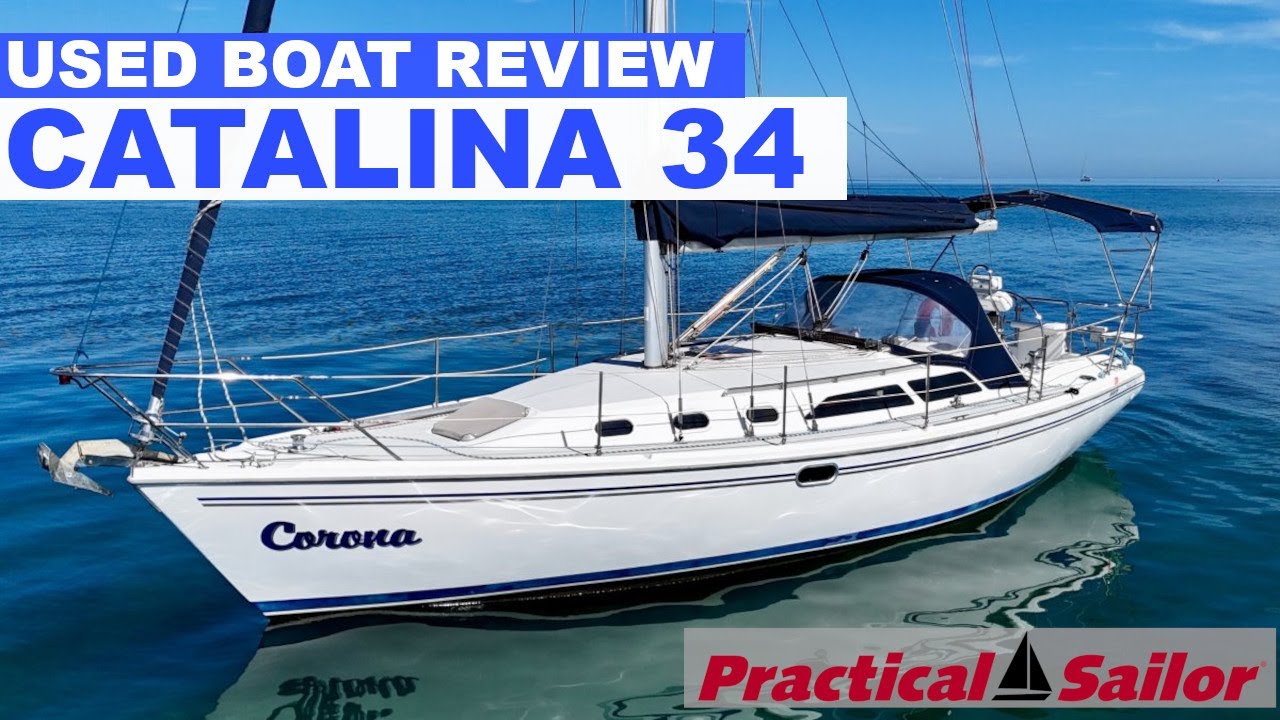 Catalina 34 Used Boat Review