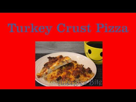 Turkey Crust Pizza
