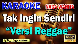 Download lagu TAK INGIN SENDIRI REGGAE ll KARAOKE SALUHUT ll PANCE ll NADA WANITA BES=DO mp3 Download lagu TAK INGIN SENDIRI REGGAE ll KARAOKE SALUHUT ll PANCE ll NADA WANITA BES=DO mp3