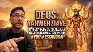 A BÍBLIA ENSINA: DEUS, YAHWEH/JAVÉ NÃO ERA DE ISRAEL, ERA ESTRANGEIRO. #abuscareal #abusca