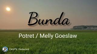Download lagu Bunda | Potret | Melly Goeslow | Karaoke | Lirik | Lower key mp3 Download lagu Bunda | Potret | Melly Goeslow | Karaoke | Lirik | Lower key mp3