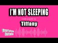 Tiffany - I'm Not Sleeping (Karaoke Version)