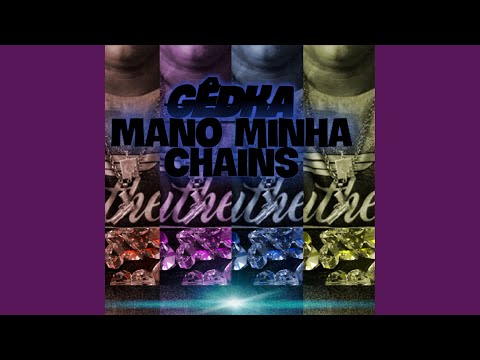 Mano Minha Chainz