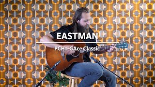 Video thumbnail for Eastman PCH1-GAce Classic played by Leif de Leeuw | Demo @ The Fellowship of Acoustics by TFOA Demos