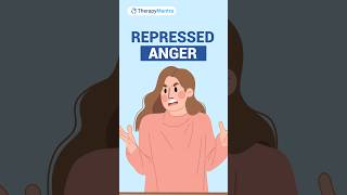 Repressed Anger - Signs And Treatment