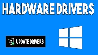 How to Install and Update Hardware Drivers in Windows 10