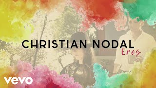 Christian Nodal - Eres (Official Lyric Video)