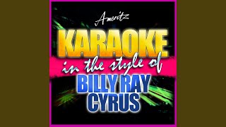 You Won&#39;t Be Lonely Now (In the Style of Billy Ray Cyrus) (Karaoke Version)