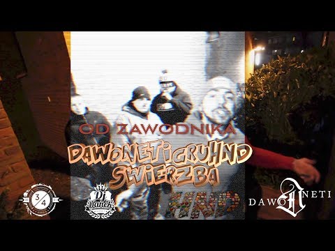 DAWONETI/GRUHND - Od Zawodnika[prod. Świerzba]cuty.Dj Danek