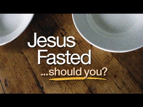Beyond Today – Jesus Fasted: Should You?
