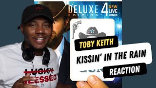 Toby Keith - Kissin' in the Rain | REACTION!