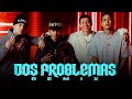 Blessd Ft Javiielo Neutro Shorty Y Big Soto Dos Problemas Remix Full Version Djhaku2290