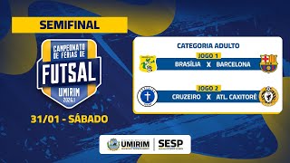 SEMIFINAL AO VIVO ⚽ | Campeonato de Férias de Umirim 2026.1 | AO VIVO🔥