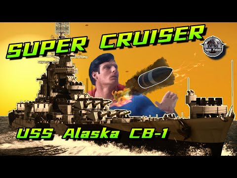 Super CRUISER or Super VULNERABLE? USS Alaska CB-1 | War Thunder Naval
