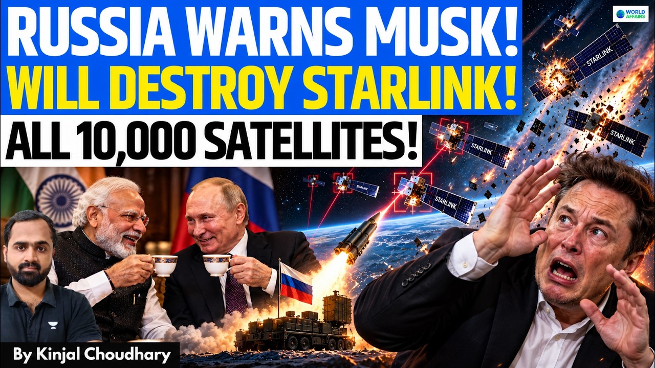 STARLINK WILL FALL! Russia Threatens Full-Scale Space War on Elon Musk! Lesson for India | Kinjal