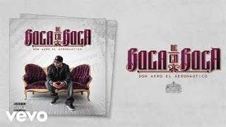 Don Aero - Mi Emblema (Audio) ft. DJ Tijuas